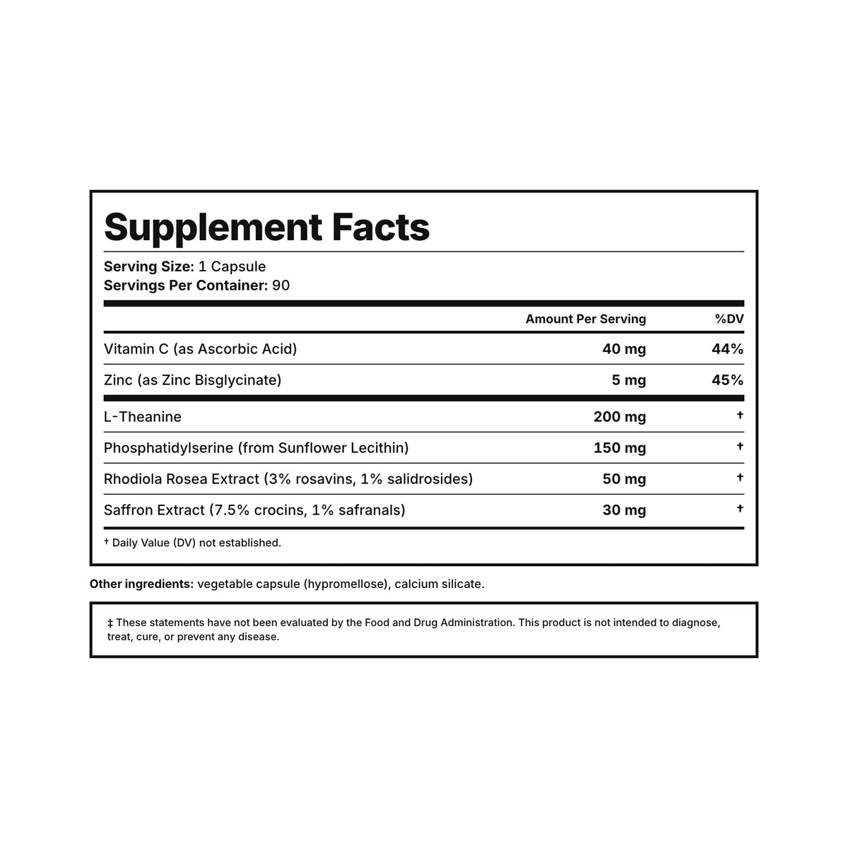 Calm Supplement Facts — 200 mg L-theanine, phosphatidylserine, saffron, rhodiola, vitamin C, and zinc, third-party tested