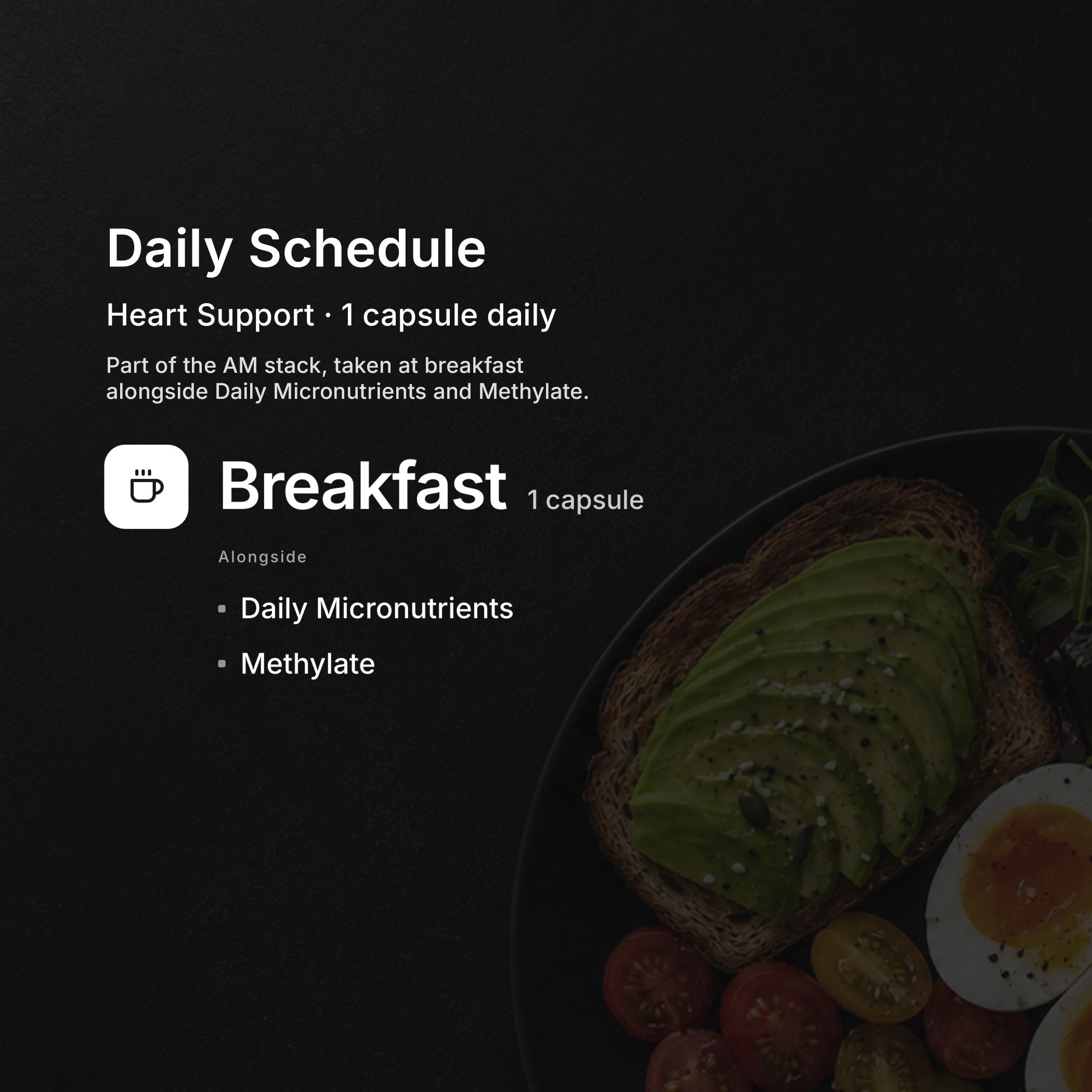 Heart Support daily schedule — take 1 capsule with dinner for cardiovascular support